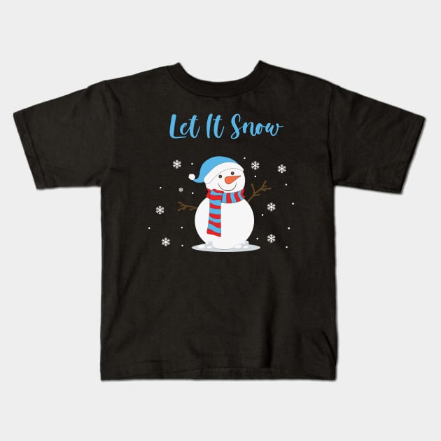 Let It Snow Kids T-Shirt by MZeeDesigns